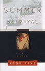 Summer of Betrayal A Novel