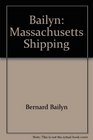 Massachusetts Shipping 16971714 A Statistical Study