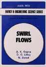 Swirl Flows