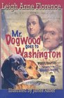 Mr Dogwood Goes to Washington