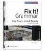 Fix It Grammar Frog Prince or Just Deserts Student Book 3