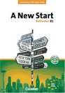 A New Start New Edition Refresher B1 Course Book mit Home StudyCD