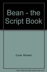Bean  the Script Book