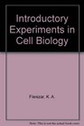 Introductory Experiments in Cell Biology