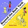 Beyond The Back Yard Train Your Dog to Listen Anytime Anywhere