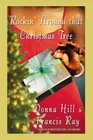 Rockin' Around That Christmas Tree A Holiday Novel