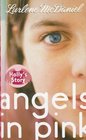 Angels in Pink Holly's Story