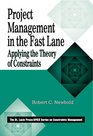 Project Management in the Fast Lane Applying the Theory of Constraints