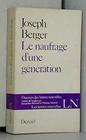 Le naufrage d'une generation