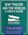 Boat Trailers and Tow Vehicles A User's Guide