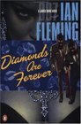Diamonds Are Forever (James Bond, Bk 4)