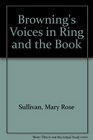 Browning's Voices in Ring and the Book