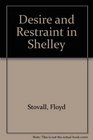 Desire and Restraint in Shelley
