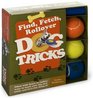 Find Fetch Roll Over Dog Tricks
