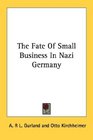 The Fate Of Small Business In Nazi Germany