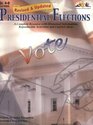 Presidential Elections Revised and Updated A Complete Resource with Historical Information Activities and Ideas