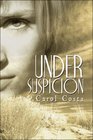 Under Suspicion