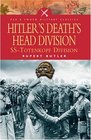 Hitler's Death's Head Division: SS-Totenkopf Division