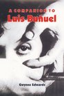 A Companion to Luis Buuel