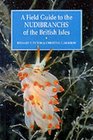 A Field Guide to the Nudibranchs of the British Isles