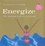 Energize 100 Natural Ways to Recharge