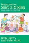 Perspectives on Shared Reading  Planning and Practice