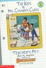 Teacher's Pet (Kids in Ms. Colman's Class, Bk 1)