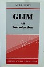 GLIM An Introduction