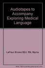 Exploring Medical Language