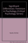 Significant Differences Feminism in Psychology