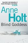 Blind Goddess (Hanne Wilhelmsen, Bk 1)