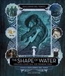 Guillermo del Toro's The Shape of Water Creating a Fairy Tale for Troubled Times