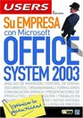 Su Empresa con Microsoft Office System 2003 Manuales USERS en Espaol / Spanish