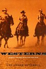 Westerns  Making the Man in Fiction and Film