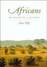Africans  The History of a Continent