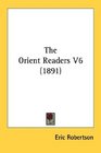 The Orient Readers V6