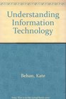 Understanding Information Technology