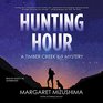 Hunting Hour Lib/E A Timber Creek K9 Mystery