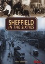 Sheffield in the Sixties