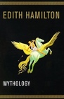 Mythology Timeless Tales of Gods Abd Heroes