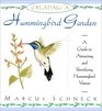 Creating a Hummingbird Garden: A Guide to Attracting and Identifying Hummingbird Visitors
