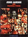 Jesse Jackson and Political Power