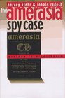 The Amerasia Spy Case Prelude to McCarthyism