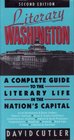 Literary Washington A Complete Guide to the Literary Life in the Capital Second Edition