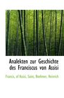 Analekten zur Geschichte des Franciscus von Assisi