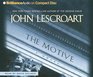 The Motive (Dismas Hardy, Bk 11) (Audio CD) (Abridged)