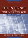 Internet and Online Research for Teachers The
