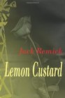 Lemon Custard The Novella and Screenplay Adaptation