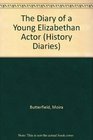The Diary of a Young Elizabethan Actor