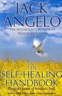 The SelfHealing Handbook Using the Power of Breath to Heal Relax and Raise Your Consciousness